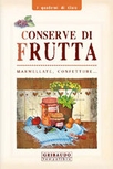 I QUADERNI DI CLARA - CONSERVE DI FRUTTA