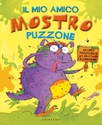 Il mio amico mostro puzzone
