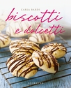 Biscotti e dolcetti