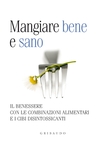 Mangiare bene e sano