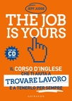 The job is yours
