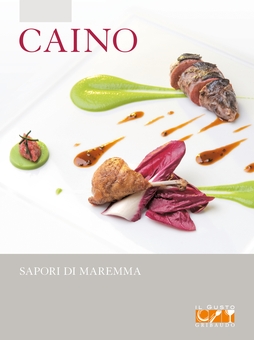 Caino  - Sapori di Maremma
