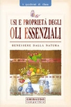 I QUADERNI DI CLARA - OLI ESSENZIALI