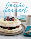 Freschi dessert