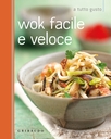 Wok facile e veloce
