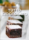 Tutto cioccolato