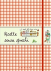 Ricette senza sprechi