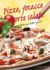 Pizze, focacce e torte salate