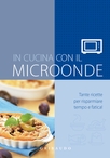 In cucina con il microonde