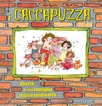 I caccapuzza