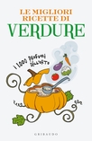 Le migliori ricette di verdure