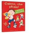 Calcio che sfida!