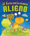 Il fetentissimo alieno