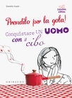 Prendilo per la gola!