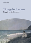 Ti regalo il mare