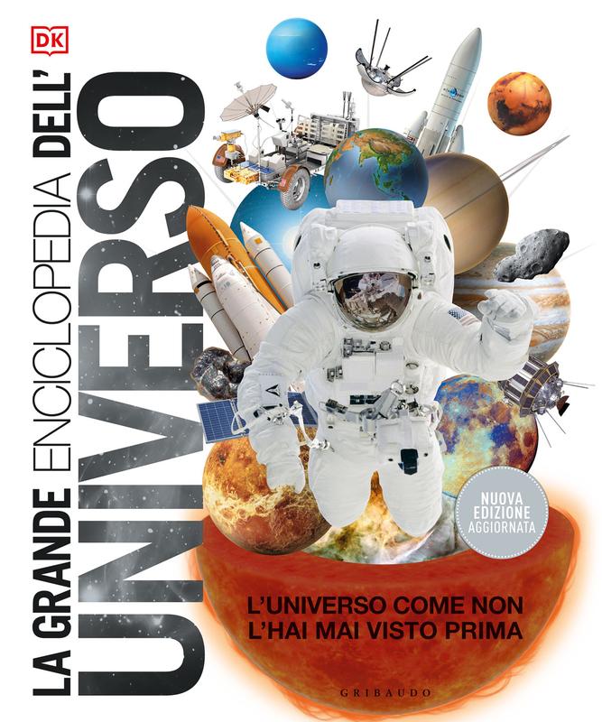 DK La grande enciclopedia dell'universo
