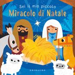 Sei il mio piccolo miracolo di Natale