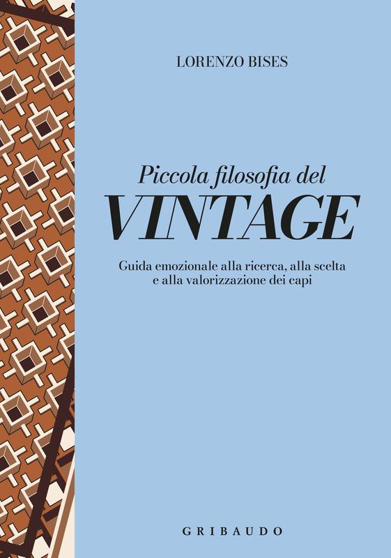 Piccola filosofia del vintage