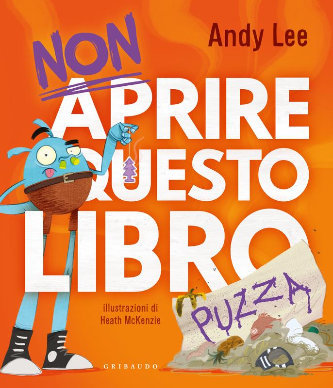 Non aprire questo libro… puzza!