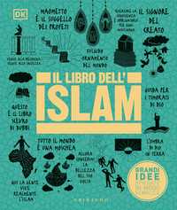 DK Il libro dell'Islam. Grandi idee spiegate in modo semplice