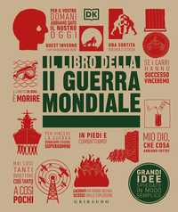 DK Il libro della seconda guerra mondiale