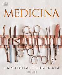 DK Medicina. La storia illustrata