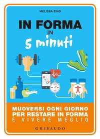 In forma in 5 minuti