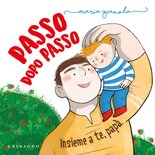 Passo dopo passo. Insieme a te, papà.