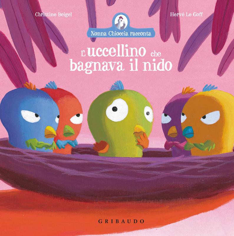 L'uccellino che bagnava il nido