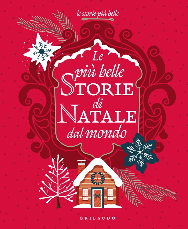 Le più belle storie di Natale dal mondo