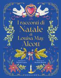 I racconti di Natale di Louisa May Alcott