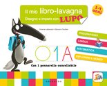 Il mio libro-lavagna – Disegno e imparo con Lupo