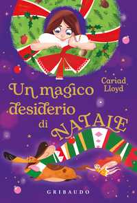 Un magico desiderio di Natale
