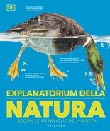 DK Explanatorium della natura
