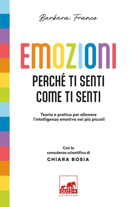Emozioni. Perché ti senti come ti senti