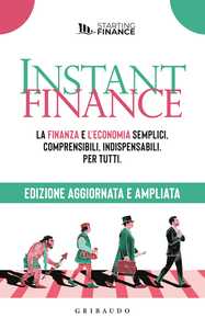 Instant Finance – Nuova edizione rivista e aggiornata