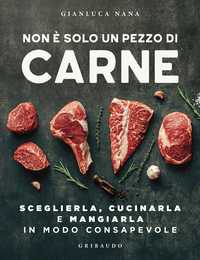 Non è solo un pezzo di carne