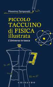 Piccolo taccuino di fisica illustrata