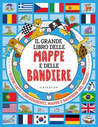 Il grande libro delle mappe e delle bandiere
