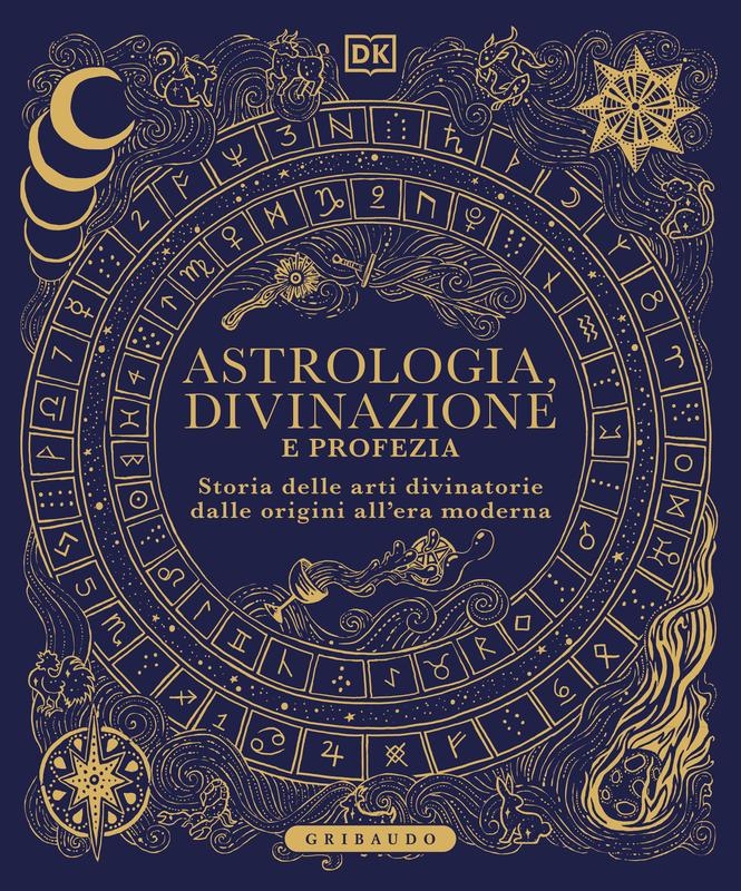 Astrologia, divinazione e profezia