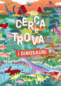 Cerca e trova - I dinosauri