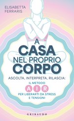 A casa nel proprio corpo