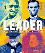 DK Leader che hanno cambiato la storia