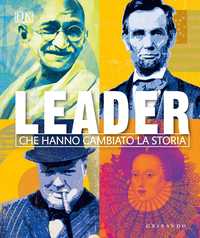 DK Leader che hanno cambiato la storia