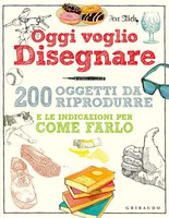 Oggi voglio disegnare