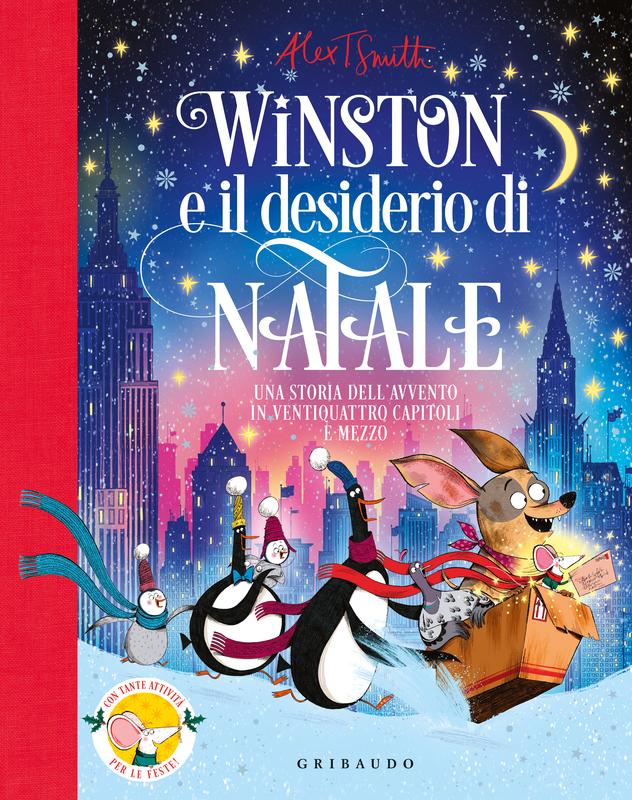 Winston e il desiderio di Natale. Una storia dell'Avvento in ventiquattro capitoli e mezzo