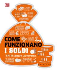 Come funzionano i soldi