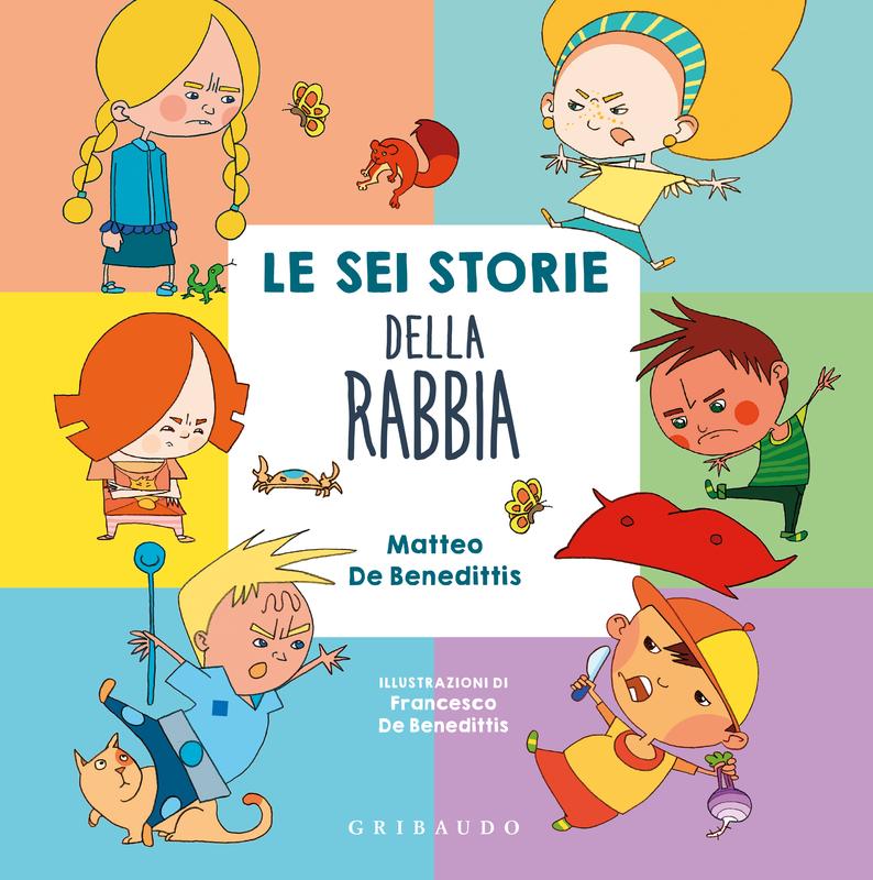 Le sei storie della rabbia – Nuova Edizione