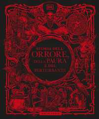 Storia dell’orrore, della paura e del perturbante