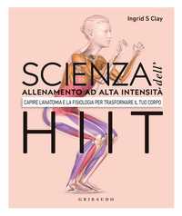 Scienza dell'allenamento ad alta intensità - HIIT